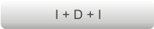 I + D + I